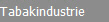 Tabakindustrie