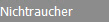 Nichtraucher