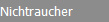 Nichtraucher
